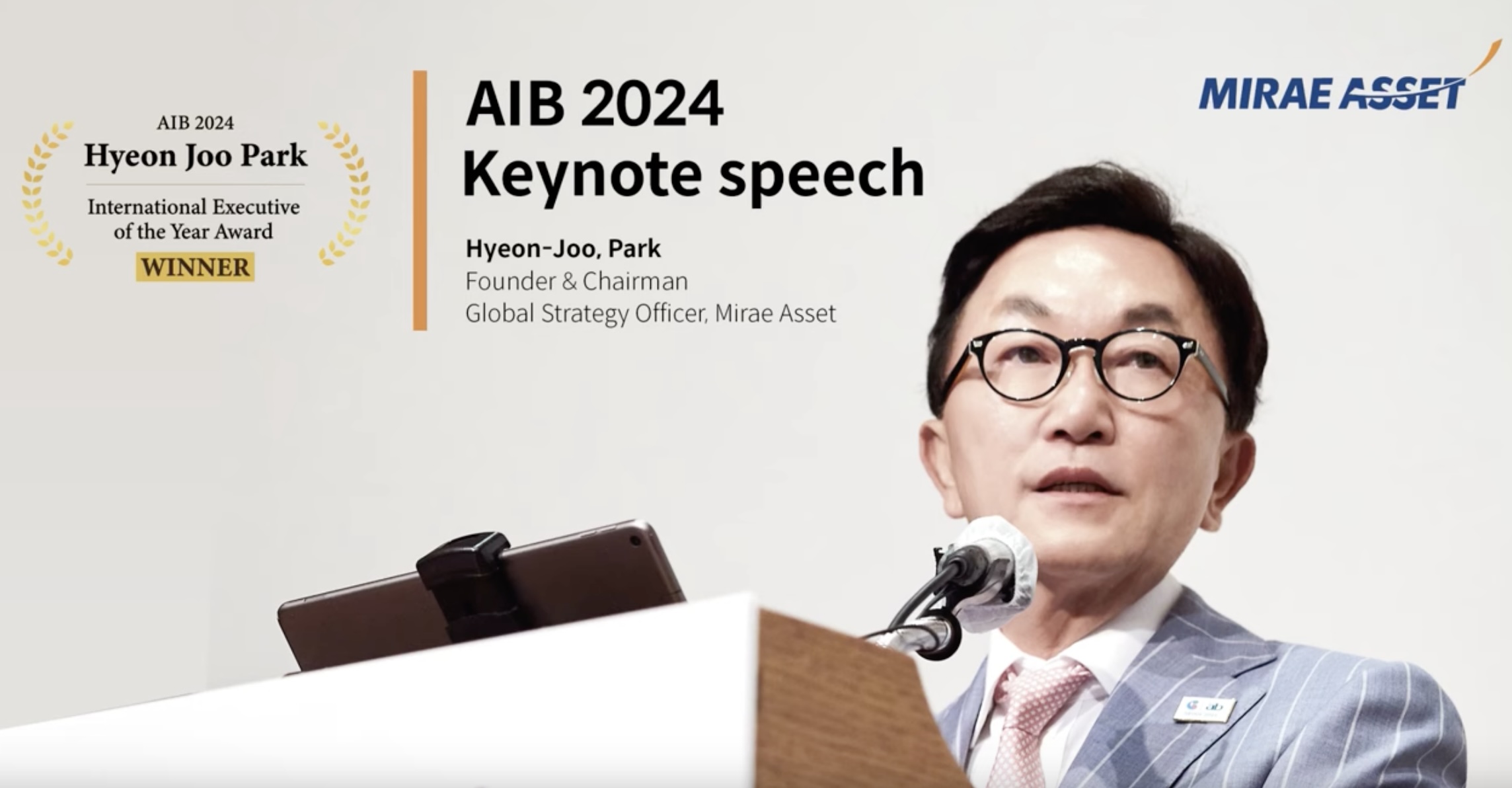 0:00 / 3:06 Chairman Hyeon Joo Park's AIB 2024 Keynote speech