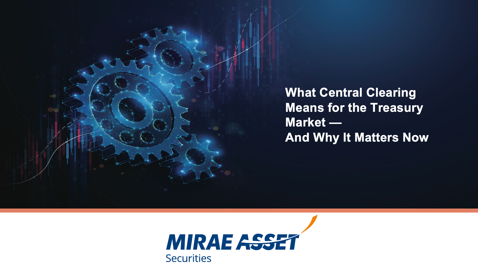 What Central Clearing Means for the Treasury Market — And Why It Matters Now